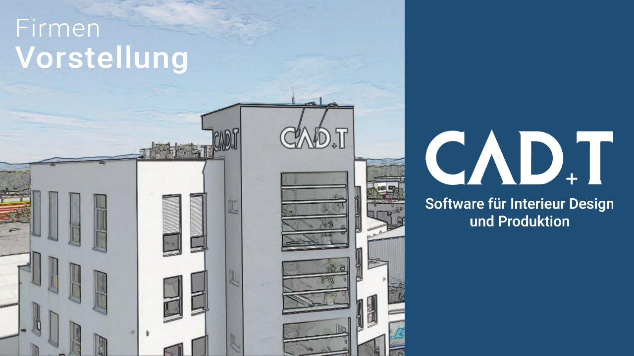 CAD+T Firmenvorstellung